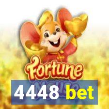 4448 bet